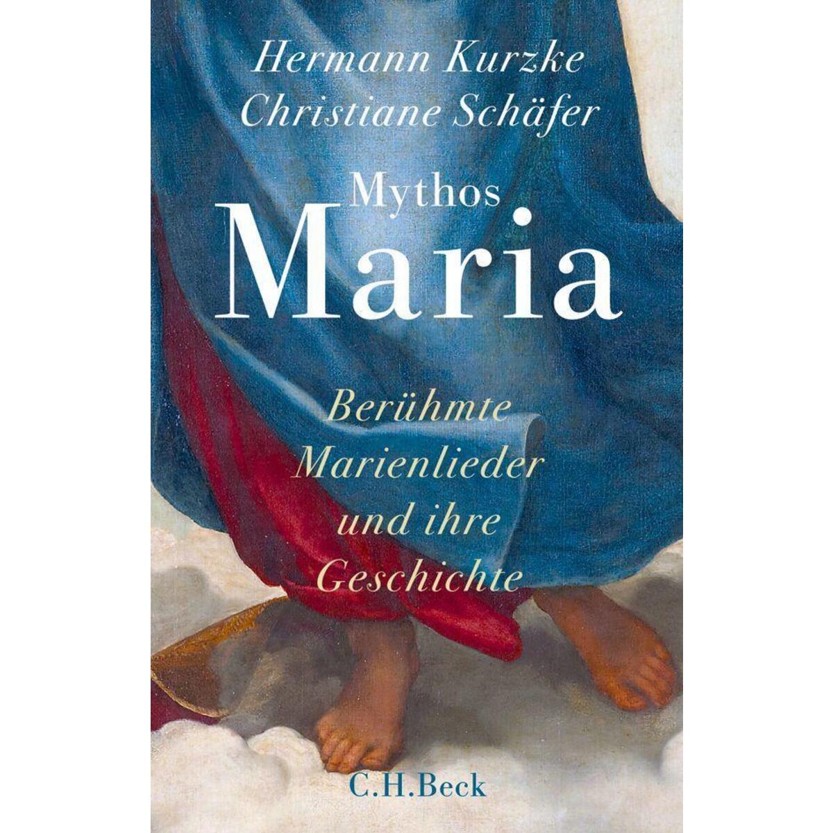 Mythos Maria von C. H. Beck